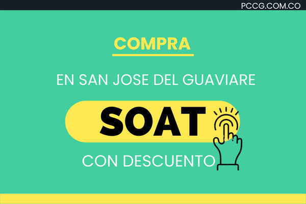 COMO-COMPRAR-SOAT-CON-DESCUENTO-EN-SAN-JOSE-DEL-GUAVIARE